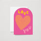 Love You Card | Cut Out Illustration | Anniversary Card | Valentines