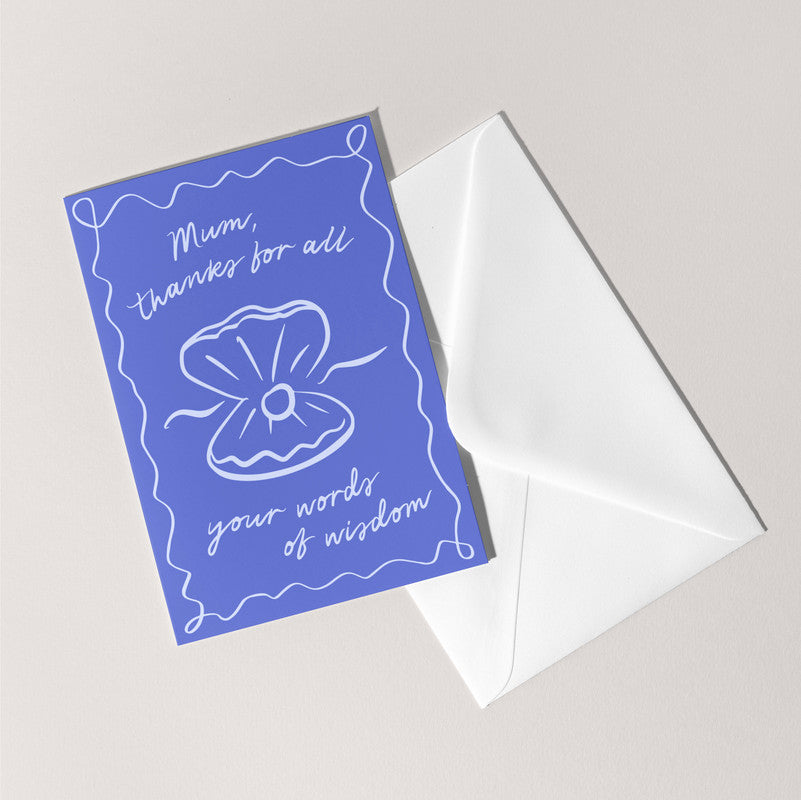 Mum, Thanks For All Your Words of Wisdom Card | Mother's Day Birthday