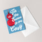 Cosy Christmas Bauble Card | Holiday Seasonal