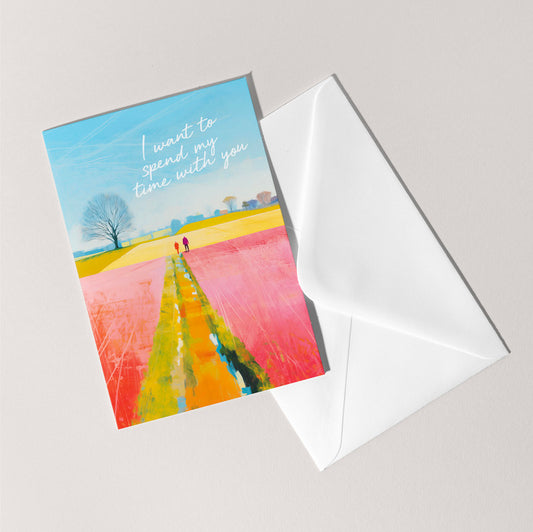 I Want to Spend my Time With You Card | Valentine's