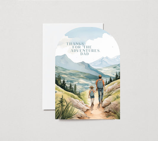 Thanks For The Adventures, Dad  | Hand Painted Illustration | Birthday Card | Father's Day | Appreciation