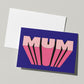 Super Mum Card | Mother’s Day Card | Love Card | Birthday Card